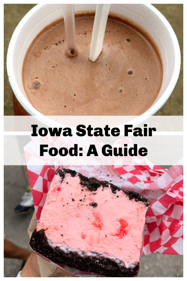 Iowa State Fair Food Musts A Guide to My Favorite Eats